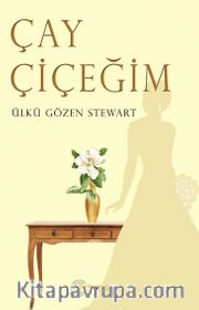 Çay Çiçeğim
