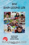 Beni Benim Gözümle Gör 