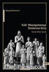 Eski Mezopotamya Dinlerine Giriş & Tanrılar, Ritüel, Tapınak