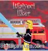İtfaiyeci İlker