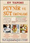 Ev Yapımı Peynir ve Süt Ürünleri