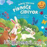 Minik Tavşan Pikniğe Gidiyor <br /> Zıt Kavramlar