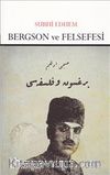 Bergson ve Felsefesi