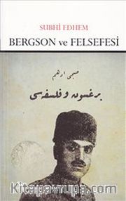 Bergson ve Felsefesi