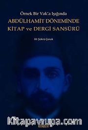 Abdülhamit Döneminde Kitap ve Dergi Sansürü