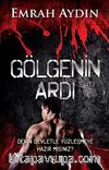 Gölgenin Ardı