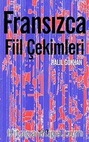 Fransızca Fiil Çekimleri