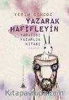 Yazarak Hafifleyin