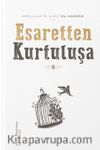 Esaretten Kurtuluşa