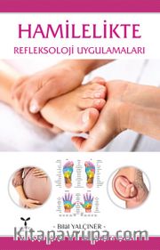 Hamilelikte Refleksoloji Uygulamaları