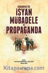 Karadeniz’de İsyan Mübadele ve Propaganda
