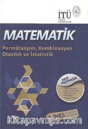 Matematik / Permütasyon Kombibasyon Olasılık ve İstatistik
