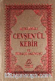 Açıklamalı Cevşen'ül Kebir ve Türkçe Okunuşu (Cep Boy)