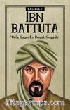 İbn Battuta / Kaşifler