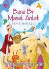 Bana Bir Masal Anlat