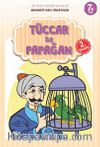 Tüccar İle Papağan