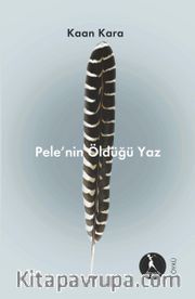 Pele'nin Öldüğü Yaz