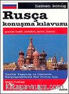 Rusça Konuşma Kılavuzu / Hemen Konuş