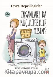 İnsanları da Küçültebilir misin?