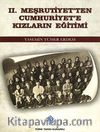 II.Meşrutiyet'ten Cumhuriyet'e Kızların Eğitimi