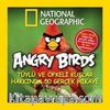 National Geographic Kids -Angry Birds & Tüylü ve Öfkeli Kuşlar Hakkında 50 Gerçek Hikaye