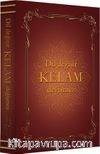 Dil Değişir Kelam Değişmez