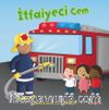 İtfaiyeci Cem