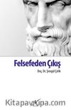Felsefeden Çıkış