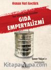 Yeni Sömürgecilik Açısından Gıda Emperyalizmi