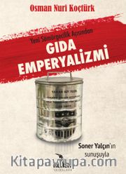 Yeni Sömürgecilik Açısından Gıda Emperyalizmi