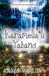Karamelia'lı Yabancı