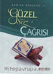 Güzel Söz Çağrısı
