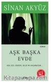 Aşk Başka Evde (Midi Boy)