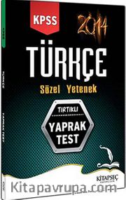 2014 KPSS Türkçe Sözel Yetenek Tırtıklı Yaprak Test