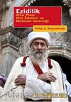 Ezidilik & Arka Planı, Dini Adetleri ve Metinsel Geleneği