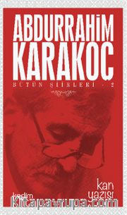 Kan Yazısı / Bütün Şiirleri 2