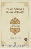 İslam Dini'nin Temel Direkleri & Namaz/ Dua, Salat, Kıble ve Hac