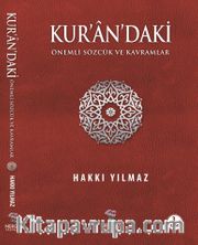 Kur’an’daki Önemli Sözcük ve Kavramlar