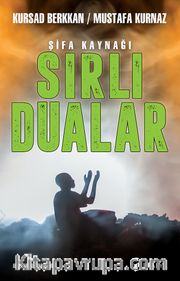 Şifa Kaynağı Sırlı Dualar
