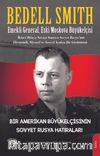 Bir Amerikan Büyükelçisinin Sovyet Rusya Hatıraları