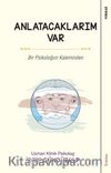 Anlatacaklarım Var & Bir Psikoloğun Kaleminden