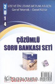 2014 KPSS Genel Yetenek Genel Kültür Lise ve Önlisans Mezunları İçin Çözümlü Soru Bankası Seti