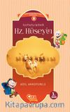 Kerbela Şehidi Hz. Hüseyin 