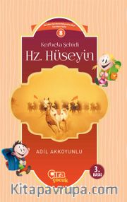 Kerbela Şehidi Hz. Hüseyin 