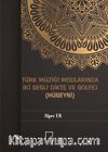 Türk Müziği Modlarında İki Sesli Dikte ve Solfej (Hüseyni)