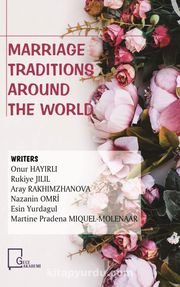 Marriage Traditions Around The World