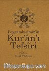 Peygamberimiz'in Kur'an'ı Tefsiri