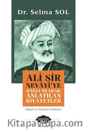 Ali Şir Nevayi'ye Bağlı Olarak Anlatılan Rivayetler