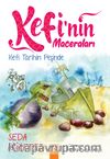 Kefi’nin Maceraları / Kefi Tarihin Peşinde