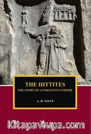 The Hittites The Story of a Forgotten Empire
